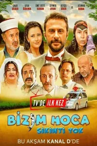 Bizim Hoca Sıkıntı Yok izle