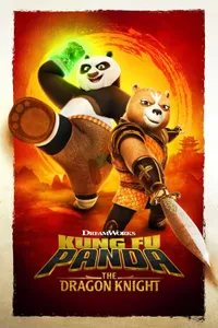 Kung Fu Panda: Ejderha Şövalye izle