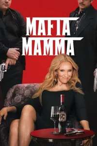 Mafia Mamma izle