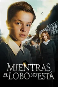 Mientras el Lobo No Esta izle