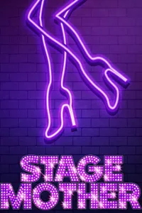 Stage Mother izle