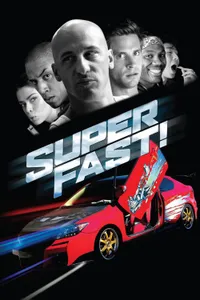 Super Fast izle
