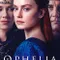 Ophelia fragman izle